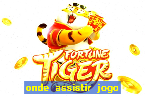 onde assistir jogo do galatasaray